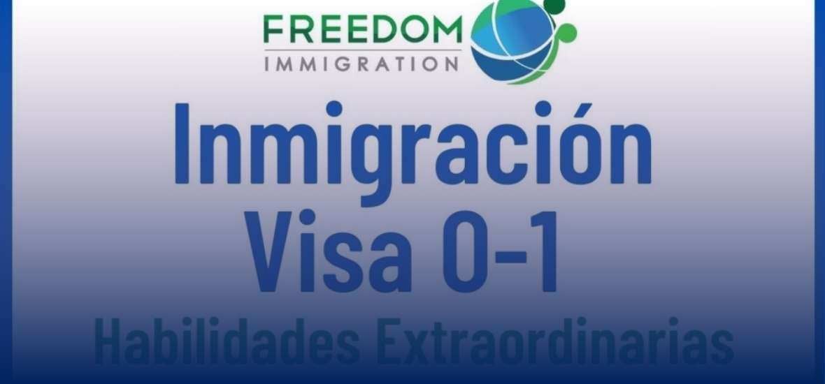 Visa O-1_ Personas o enfermeras con habilidades o logros extraordinarios